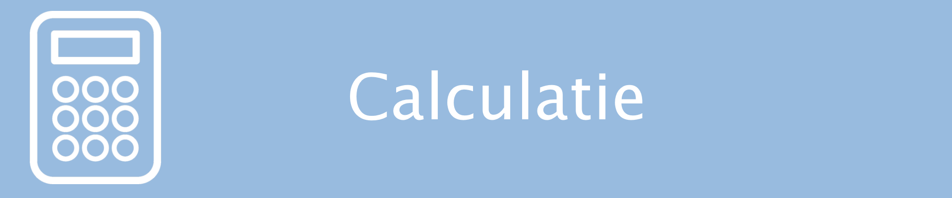 Calculatie